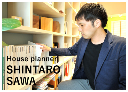HOUSE PLANNER SHINTARO SAWA