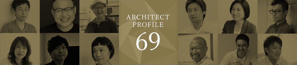 ARCHITECT PROFILE 69