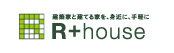 R+house